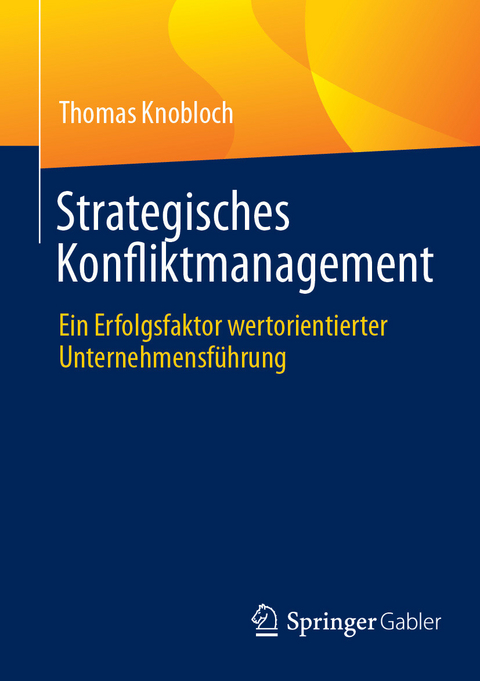 Strategisches Konfliktmanagement -  Thomas Knobloch