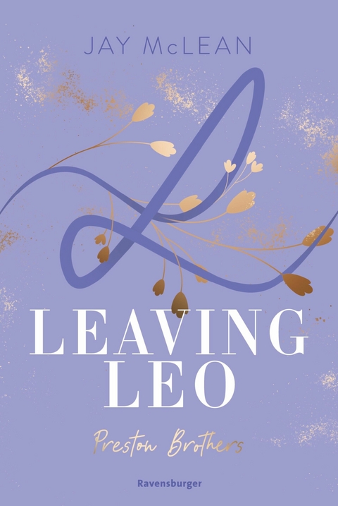 Preston Brothers, Band 3 - Leaving Leo -  Jay McLean