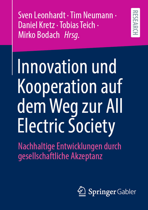 Innovation und Kooperation auf dem Weg zur All Electric Society - 