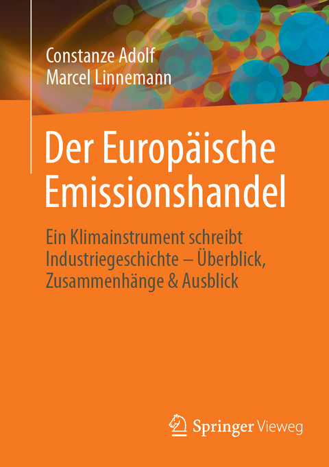Der Europ&auml;ische Emissionshandel - Constanze Adolf, Marcel Linnemann