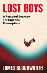 Lost Boys - James Bloodworth