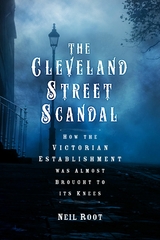 The Cleveland Street Scandal - Neil Root