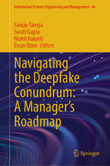 Navigating the Deepfake Conundrum: A Manager's Roadmap - 