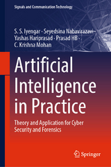 Artificial Intelligence in Practice -  S.S. Iyengar,  Seyedsina  Nabavirazavi,  Yashas Hariprasad,  Prasad HB,  C. Krishna Mohan