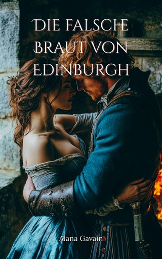 Die falsche Braut von Edinburgh