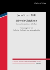 Liberale Gleichheit - John Stuart Mill