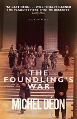 The Foundling's War - Michel D&eacute;on
