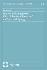 Die Auswirkungen von K&uuml;nstlicher Intelligenz auf die Strafverfolgung - Rueisiang Li