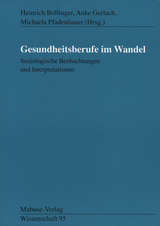 Gesundheitsberufe im Wandel - 