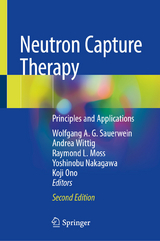 Neutron Capture Therapy - 