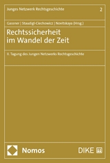 Rechtssicherheit im Wandel der Zeit - 