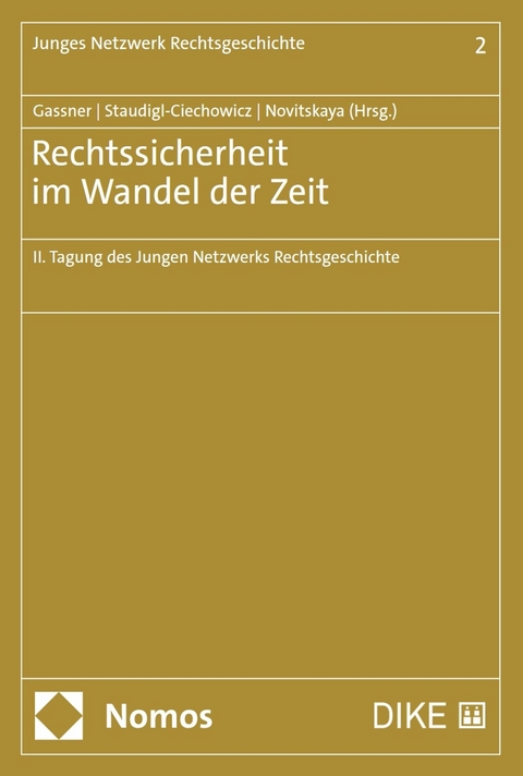 Rechtssicherheit im Wandel der Zeit - 