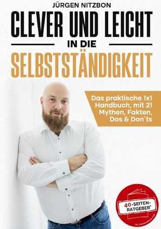 Clever und leicht in die Selbstständigkeit