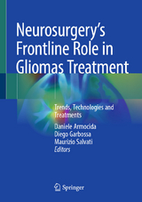 Neurosurgery's Frontline Role in Gliomas Treatment - 