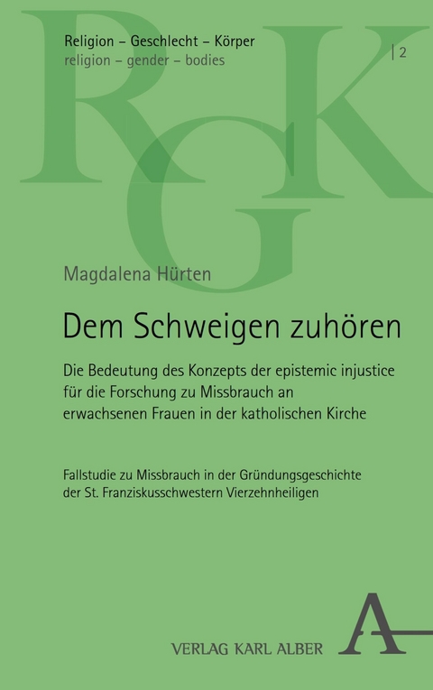Dem Schweigen zuh&ouml;ren - Magdalena H&uuml;rten
