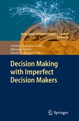 Decision Making with Imperfect Decision Makers - 