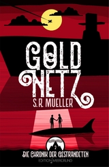 GOLDNETZ - S. R. Mueller