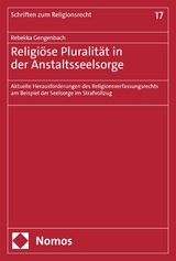 Religi&ouml;se Pluralit&auml;t in der Anstaltsseelsorge - Rebekka Gengenbach