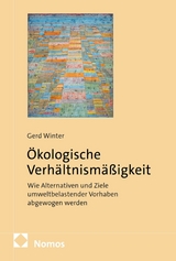 &Ouml;kologische Verh&auml;ltnism&auml;&szlig;igkeit - Gerd Winter
