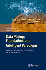 Data Mining: Foundations and Intelligent Paradigms - 