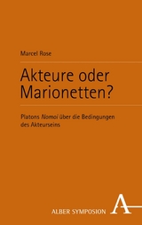Akteure oder Marionetten? - Marcel Rose
