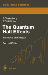 The Quantum Hall Effects - Tapash Chakraborty, Pekka Pietil&auml;inen
