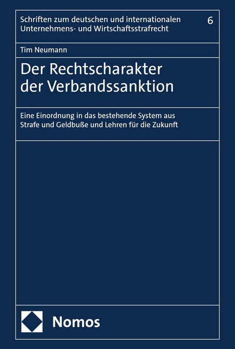 Der Rechtscharakter der Verbandssanktion - Tim Neumann