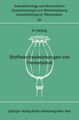 Stoffwechselwirkungen von Trometamol - H. Helwig