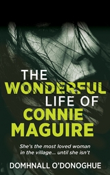 The (Wonderful) Life of Connie Maguire - Domhnall O'Donoghue