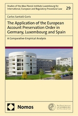 The Application of the European Account Preservation Order in Germany, Luxembourg and Spain - Carlos Santal&oacute; Goris