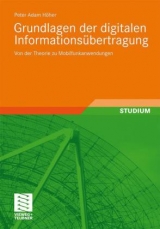 Grundlagen der digitalen Informations&uuml;bertragung - Peter Adam H&ouml;her