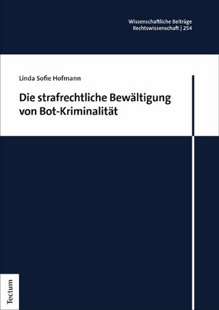 Die strafrechtliche Bewältigung von Bot-Kriminalität