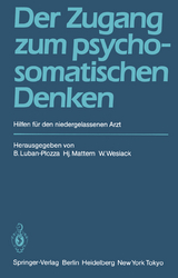 Der Zugang zum psychosomatischen Denken - 