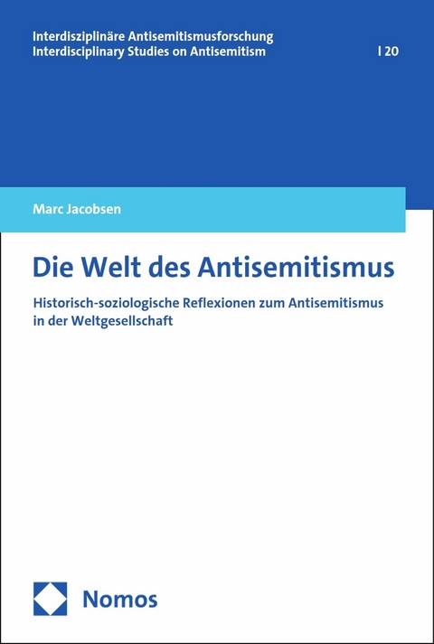 Die Welt des Antisemitismus - Marc Jacobsen