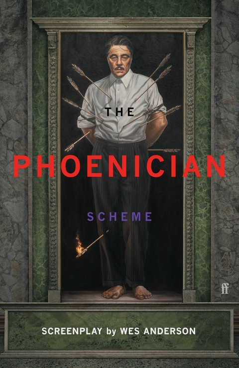 Phoenician Scheme -  Wes Anderson
