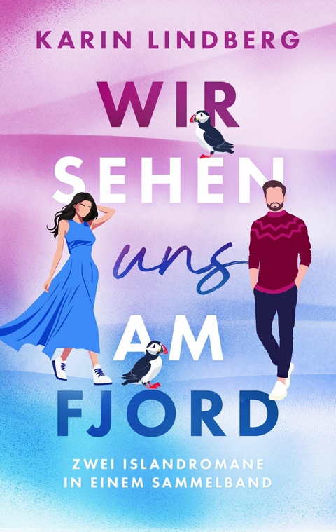 Wir sehen uns am Fjord - Karin Lindberg