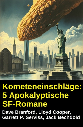 Kometeneinschläge: 5 Apokalyptische SF-Romane