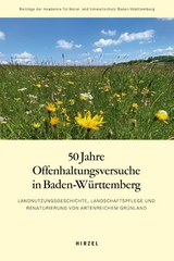 50 Jahre Offenhaltungsversuche in Baden-W&uuml;rttemberg - 