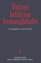 Patient &mdash; Infektion &mdash; Immunglobulin - 