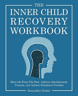 Inner Child Recovery Workbook