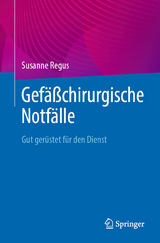 Gef&auml;&szlig;chirurgische Notf&auml;lle -  Susanne Regus