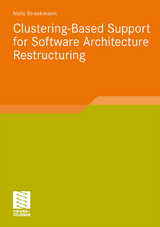 Clustering-Based Support for Software Architecture Restructuring - Niels Streekmann