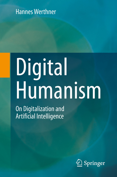Digital Humanism - Hannes Werthner