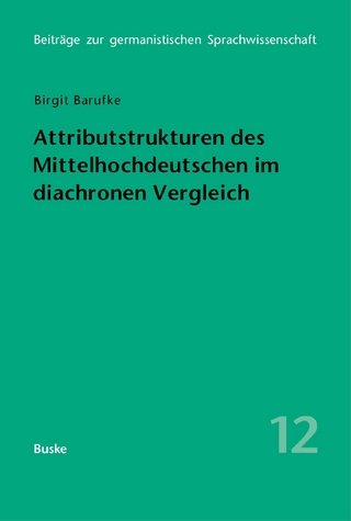 Attributstrukturen des Mittelhochdeutschen im diachronen Vergleich