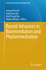 Recent Advances in Bioremediation and Phytoremediation - 