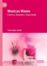 Mexican Waves - Paul Julian Smith
