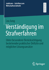 Verst&auml;ndigung im Strafverfahren - Lea Jung