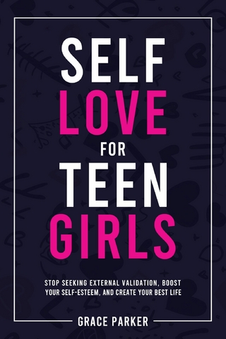 Self-Love for Teen Girls