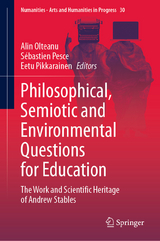 Philosophical, Semiotic and Environmental Questions for Education - 