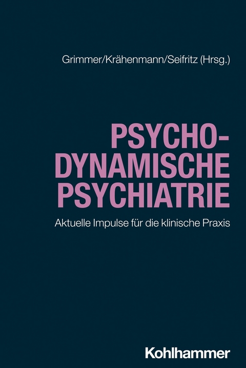 Psychodynamische Psychiatrie - 
